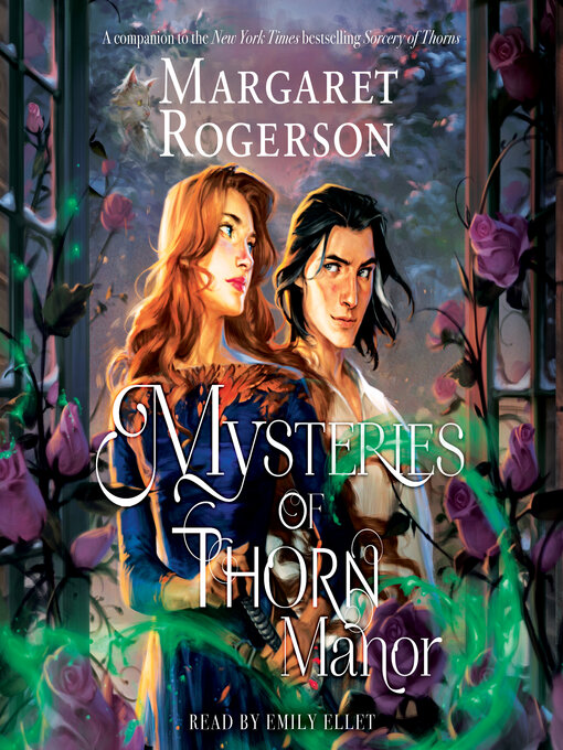 Title details for Mysteries of Thorn Manor by Margaret Rogerson - Available